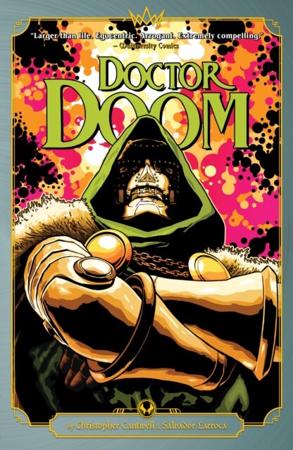 Doctor Doom By Cantwell And Larroca
