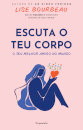 Escuta o Teu Corpo