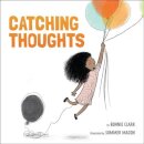 Catching Thoughts