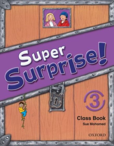 Super Surprise!: 3: Course Book