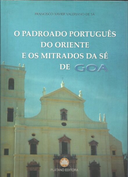 O Padroado Português do Oriente