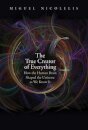 The True Creator of Everything
