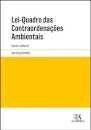 Lei-Quadro das Contraordenações Ambientais Anotada e Comentada