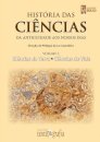 História das Ciências, Vol. III - Ciências da Terra e Ciências da Vida