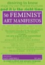Fifty Feminist Art Manifestos