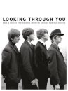 Looking Through You: The Beatles Book Monthly Photo Archive