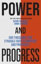 Power and Progress