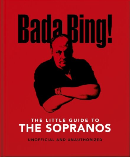 Bada Bing!: The Little Guide to The Sopranos