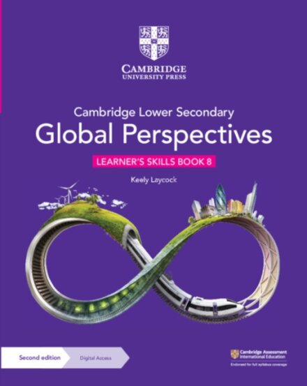 Cambridge Lower Secondary Global Perspectives Learner's Skills Book 8 With Digital Access (1 Year)