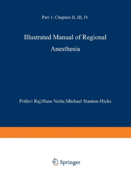 Illustrated Manual of Regional Anesthesia