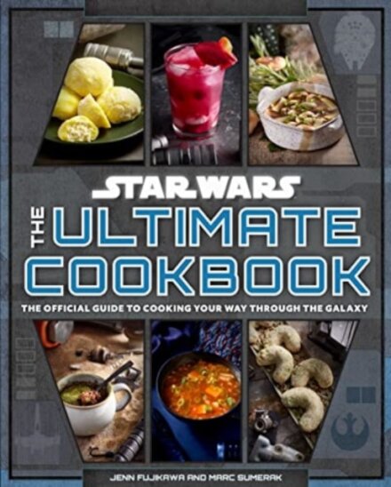 Star Wars: The Ultimate Cookbook