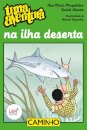 Uma Aventura Na Ilha Deserta