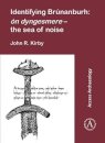 Identifying Brunanburh: on dyngesmere – the sea of noise