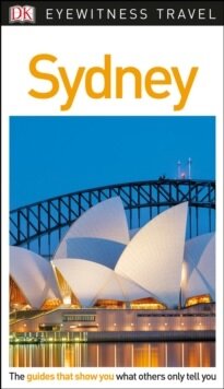 Sydney Eyewitness Travel Guide