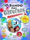 O Bando das Cavernas 43: Microscópicos