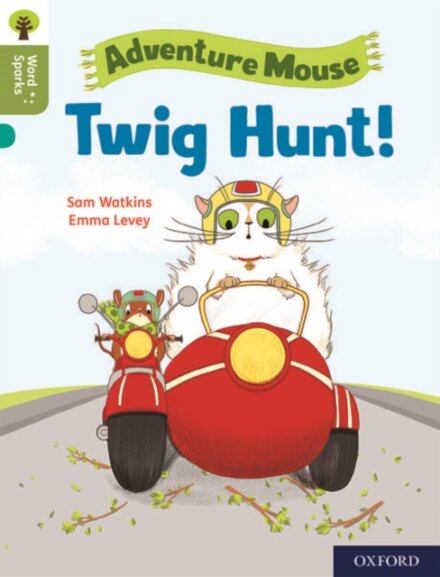 Oxford Reading Tree Word Sparks: Level 7: Twig Hunt!