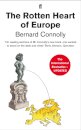 The Rotten Heart of Europe