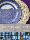 Ceramics and Print