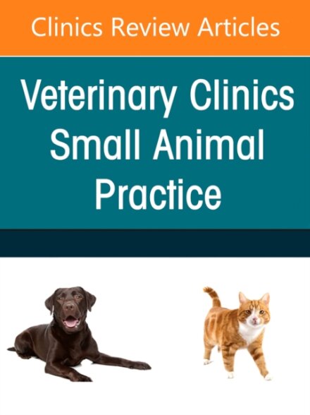 Neonatology and Pediatrics, An Issue of Veterinary Clinics of North America: Small Animal Practice