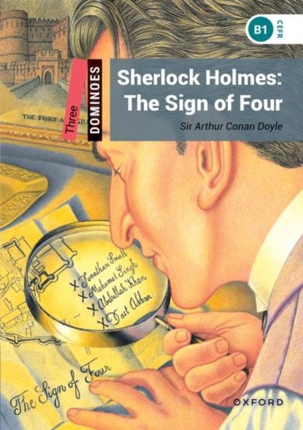 Dominoes, New Edition 3: Sherlock Holmes: The Sign of Four
