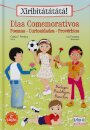 Xiribitátátátá! Dias Comemorativos