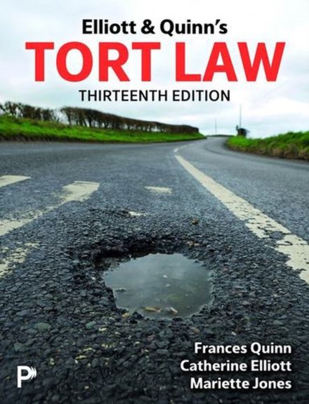 Elliott & Quinn's Tort Law