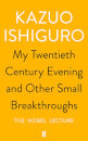 My Twentieth Century Evening And Other Small Break