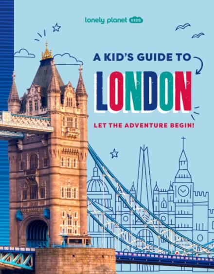 A Kid'S Guide To London 1