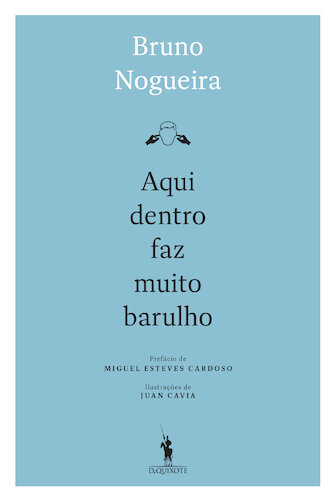 Aqui Dentro Faz Muito Barulho