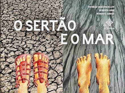 O Sertão E O Mar