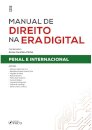 Manual De Direito Na Era Digital: Penal E Internacional