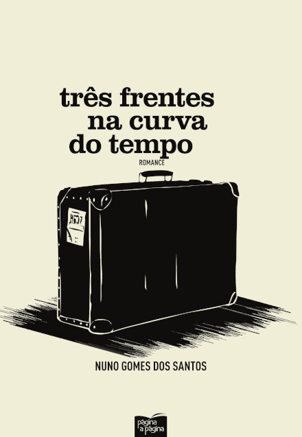 Três Frentes Na Curva Do Tempo