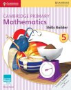 Cambridge Primary Mathematics Skills Builders 5