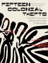 Fifteen Colonial Thefts