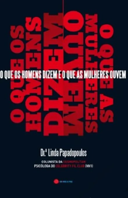 O Que os Homens Dizem e o que as Mulheres Ouvem