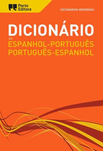 Dicionário Moderno de Espanhol-Português / Português-Espanhol