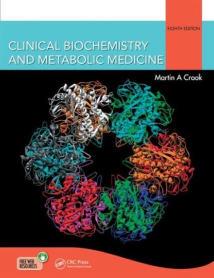 Clinical Biochemistry and Metabolic Medicine