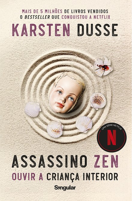 Assassino Zen - Ouvir a criança interior