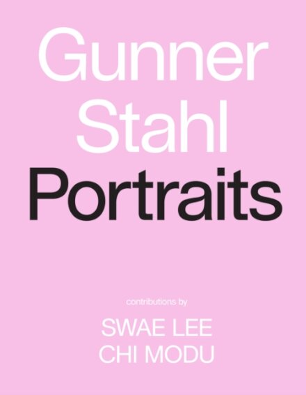 Gunner Stahl: Portraits