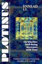 PLOTINUS Ennead I.5: on Whether Well-Being Increases with Time