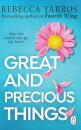 Great and Precious Things