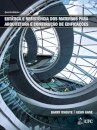 Estática E Resistência Dos Materiais Para Arquitetura E Construção De Edificações