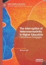 The Interruption of Heteronormativity in Higher Education