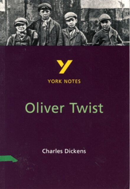 York Notes: Oliver Twist