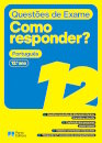 Questões de Exame - Como responder? - Português - 12.º ano