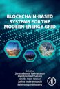 Blockchain-Based Systems for the Modern Energy Grid