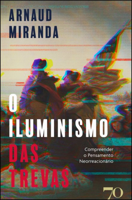 O Iluminismo Das Trevas