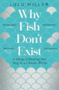 Why Fish Don't Exist