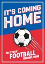 It's Coming Home