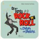 Os Fimes Rock´n´Roll e a Censura em Portugal